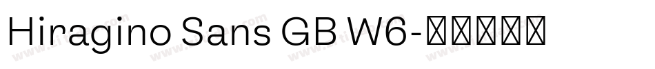 Hiragino Sans GB W6字体转换
